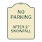 Signmission No Parking After 2 Snowfall Heavy-Gauge Aluminum Architectural Sign, 24" x 18", TG-1824-23816 A-DES-TG-1824-23816 - alternate 1